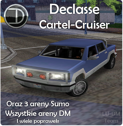 [Obrazek: declassecartelcruiser.png]